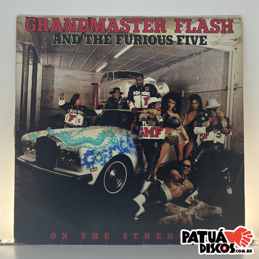 Happy 30th: Grandmaster Flash & The Furious Five, ON THE STRENGTH
