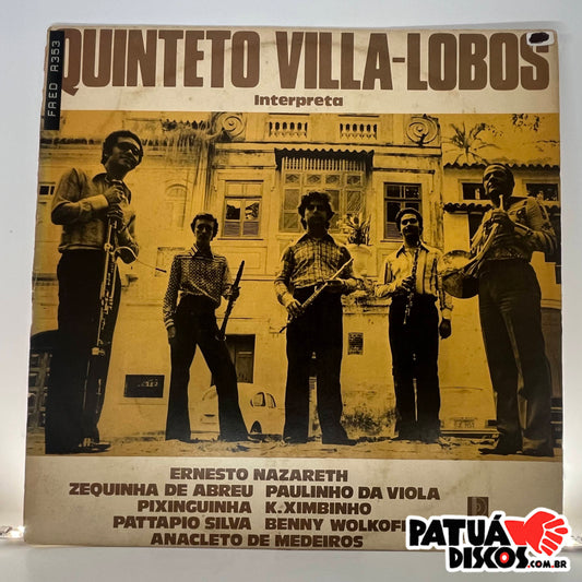 Quinteto Villa-Lobos - Quinteto Villa-Lobos Interpreta - LP