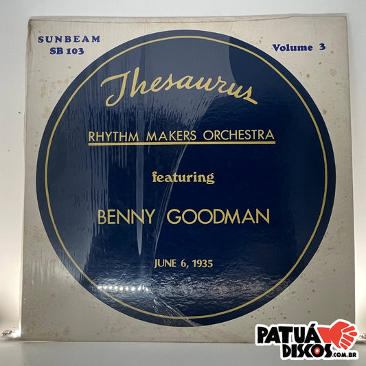 Rhythm Makers Orchestra Featuring Benny Goodman - Thesaurus - Volume 3 - LP