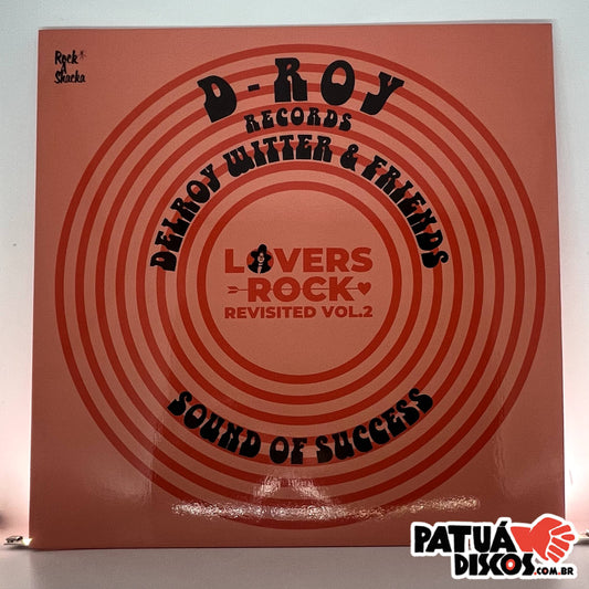 Vários Artistas - Lovers Rock Revisited Vol.2 Delroy Witter & Friends (Sound Of Success) - LP