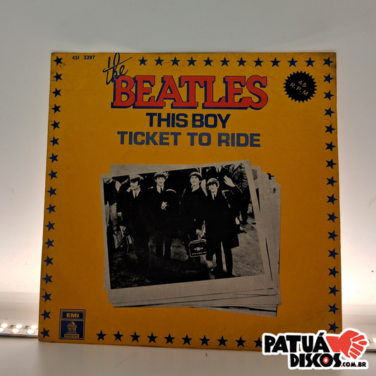 The Beatles - This Boy / Ticket To Ride - 7"