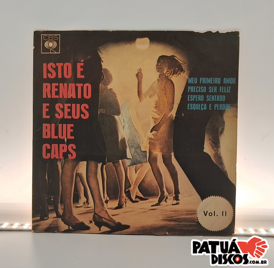 Renato E Seus Blue Caps - Isto É Renato E Seus Blue Caps Vol. II - 7"