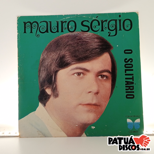 Mauro Sérgio - O Solitário - 7"