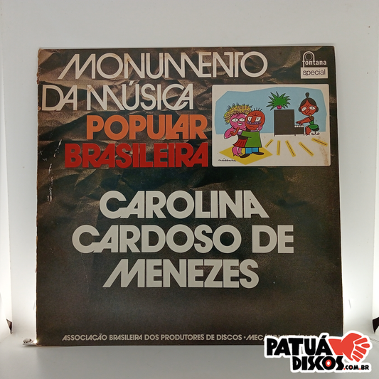 Carolina Cardoso De Menezes - Monumento Da Música Popular Brasileira - Carolina Cardoso de Menezes - LP