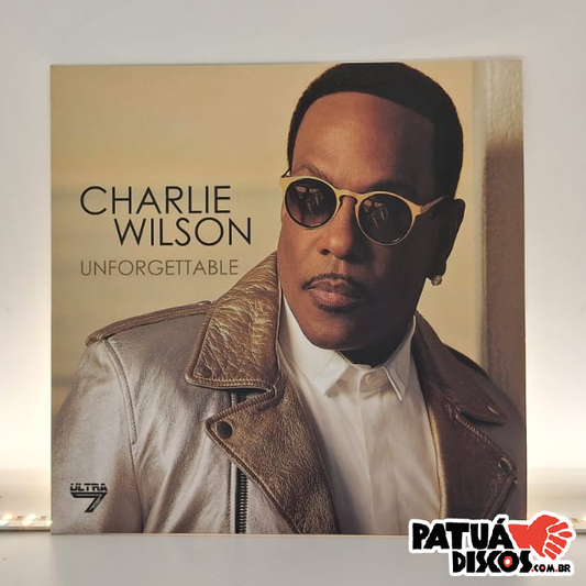 Charlie Wilson - Unforgettable - 7"