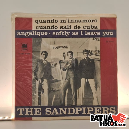 The Sandpipers - Quando M'Innamoro / Cuando Sali De Cuba / Angelique / Softly As I Leave You - 7"