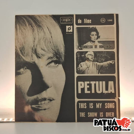 Petula Clark - This Is My Song / The Show Is Over - 7'