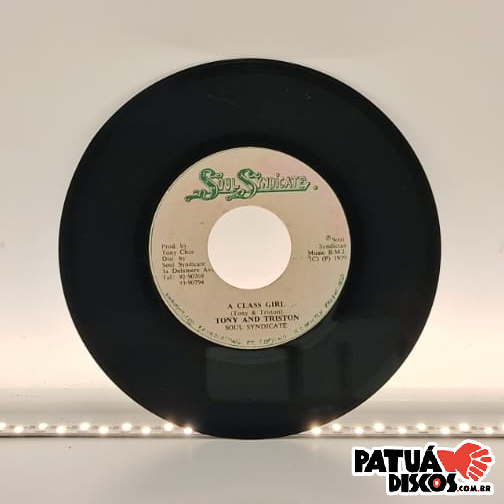 Tony & Triston - A-Class Girl - 7"