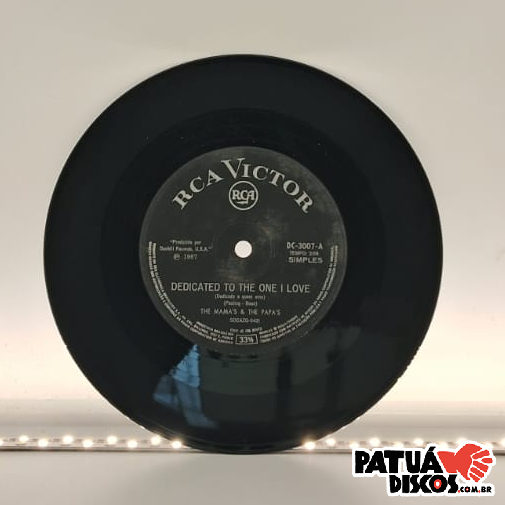 The Mamas & The Papas - Dedicated To The One I Love - 7"