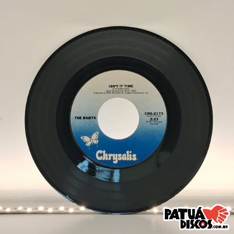 The Babys - Isn't It Time - 7"