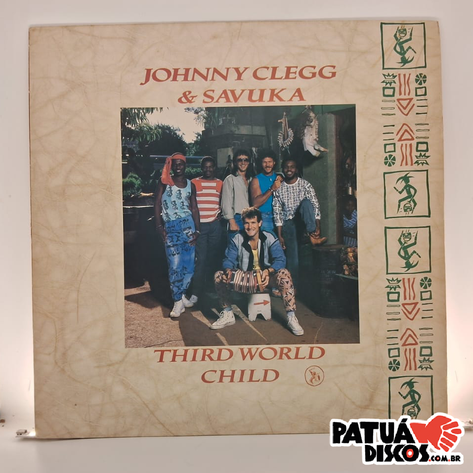 Johnny Clegg & Savuka - Third World Child - LP