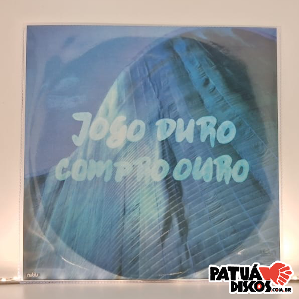 Jogo Duro - Compro Ouro - 10"