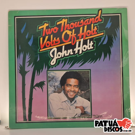 John Holt - Two Thousand Volts Of Holt - LP