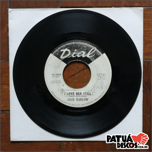 Jack Barlow - Dear Ma / I Love Her Still - 7"