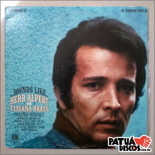 Herb Alpert & The Tijuana Brass - Sounds Like... - LP