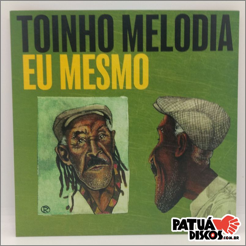 Toinho melodia - Eu Mesmo - 7"